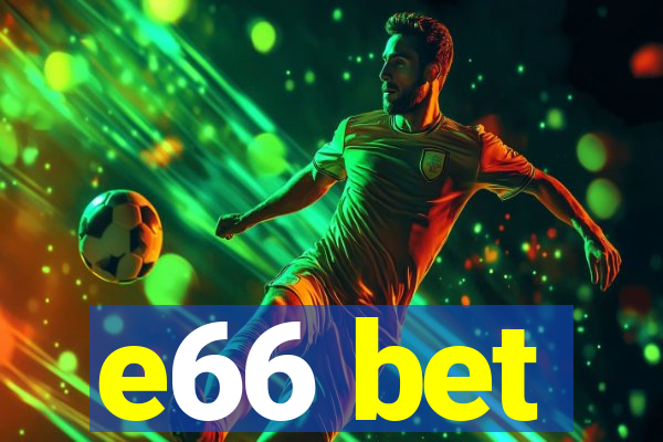 e66 bet